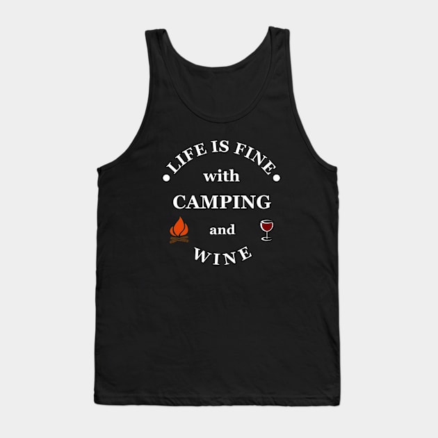 funny camping and wine sayings Tank Top by omitay
